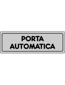 ETICHETTA ADESIVA "PORTA AUTOMATICA" cm 15x5